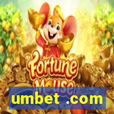 umbet .com